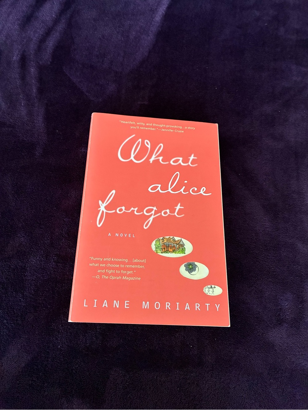 What Alice Forgot by Liane Moriarty - Coral Cover